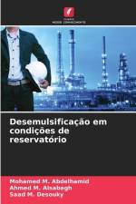 Desemulsificação em condições de reservatório af Mohamed M. Abdelhamid
