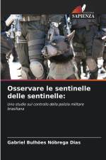 Osservare le sentinelle delle sentinelle: af Gabriel Bulhões Nóbrega Dias