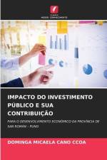 IMPACTO DO INVESTIMENTO PÚBLICO E SUA CONTRIBUIÇÃO af Dominga Micaela Cano Ccoa