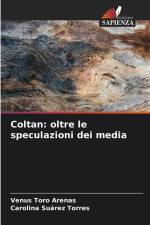 Coltan: oltre le speculazioni dei media af Venus Toro Arenas