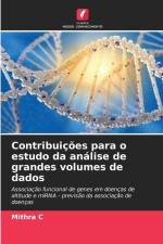 Contribuições para o estudo da análise de grandes volumes de dados af Mithra C