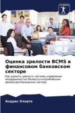 Ocenka zrelosti BCMS w finansowom bankowskom sektore af Andres Olarte