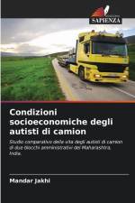 Condizioni socioeconomiche degli autisti di camion af Mandar Jakhi