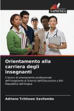 Orientamento alla carriera degli insegnanti af Adriano Tchitawe Savilombo