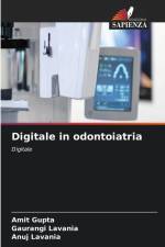 Digitale in odontoiatria af Amit Gupta