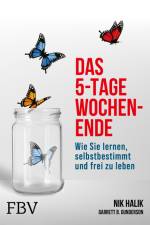 Das 5-Tage-Wochenende af Garrett Gunderson