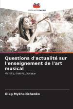 Questions d'actualité sur l'enseignement de l'art musical af Oleg Mykhailichenko