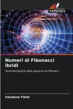 Numeri di Fibonacci ibridi af Vandana Patel