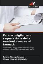Farmacovigilanza e segnalazione delle reazioni avverse ai farmaci: af Salwa Abougalambou