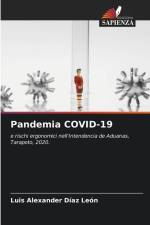 Pandemia COVID-19 af Luis Alexander Díaz León