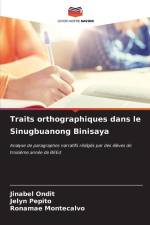 Traits orthographiques dans le Sinugbuanong Binisaya af Jinabel Ondit
