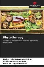 Phytotherapy af Pedro Luis Betancourt López