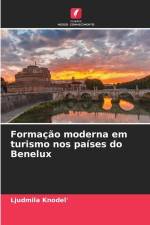 Formação moderna em turismo nos países do Benelux af Ljudmila Knodel'