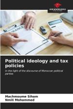 Political ideology and tax policies af Machmoume Siham