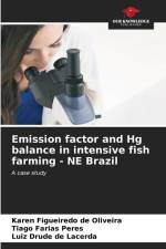 Emission factor and Hg balance in intensive fish farming - NE Brazil af Karen Figueiredo de Oliveira