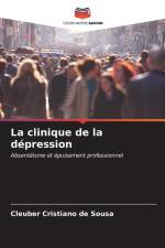 La clinique de la dépression af Cleuber Cristiano de Sousa