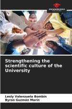Strengthening the scientific culture of the University af Lesly Valenzuela Bombín