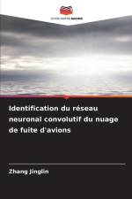 Identification du réseau neuronal convolutif du nuage de fuite d'avions af Zhang Jinglin