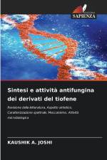 Sintesi e attività antifungina dei derivati del tiofene af Kaushik A. Joshi