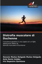 Distrofia muscolare di Duchenne af Darysis Muñoz Delgado Muñoz Delgado