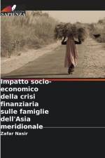 Impatto socio-economico della crisi finanziaria sulle famiglie dell'Asia meridionale af Zafar Nasir