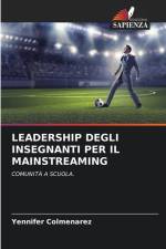LEADERSHIP DEGLI INSEGNANTI PER IL MAINSTREAMING af Yennifer Colmenarez