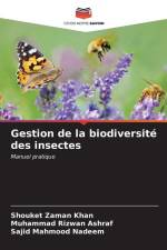 Gestion de la biodiversité des insectes af Shouket Zaman Khan