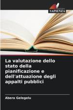 La valutazione dello stato della pianificazione e dell'attuazione degli appalti pubblici af Abera Gelegelu