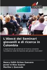 L'Abecé dei Seminari giovanili e di ricerca in Colombia af Nancy Edith Ochoa Guevara