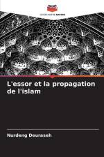 L'essor et la propagation de l'islam af Nurdeng Deuraseh