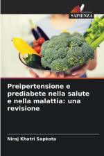 Preipertensione e prediabete nella salute e nella malattia: una revisione af Niraj Khatri Sapkota