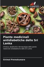 Piante medicinali antidiabetiche dello Sri Lanka af Sirimal Premakumara