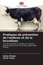 Pratiques de prévention de l'anthrax et de la brucellose af Amha Fikadu