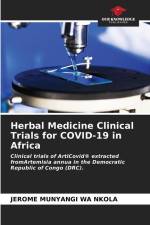 Herbal Medicine Clinical Trials for COVID-19 in Africa af Jérôme Munyangi Wa Nkola