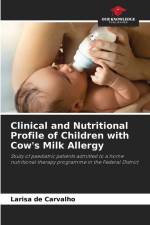 Clinical and Nutritional Profile of Children with Cow's Milk Allergy af Larisa de Carvalho