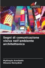 Segni di comunicazione visiva nell'ambiente architettonico af Mykhaylo Averbakh