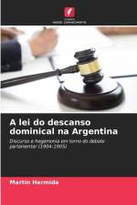 A lei do descanso dominical na Argentina af Martin Hermida