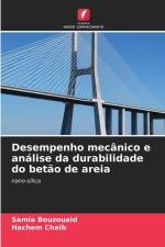Desempenho mecânico e análise da durabilidade do betão de areia af Samia Bouzouaid