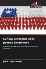 Cultura dominante nella politica governativa af Julio Lopez-Nunez