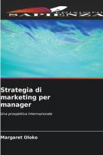 Strategia di marketing per manager af Margaret Oloko