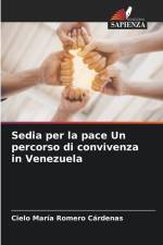 Sedia per la pace Un percorso di convivenza in Venezuela af Cielo María Romero Cárdenas
