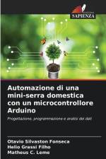 Automazione di una mini-serra domestica con un microcontrollore Arduino af Otavio Silvaston Fonseca
