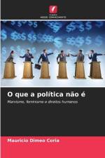O que a política não é af Mauricio Dimeo Coria