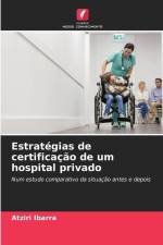 Estratégias de certificação de um hospital privado af Atziri Ibarra