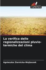 La verifica delle regionalizzazioni pluvio-termiche del clima af Agnieszka Ziernicka-Wojtaszek