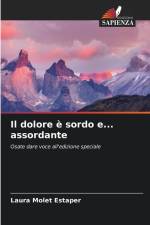 Il dolore è sordo e... assordante af Laura Molet Estaper