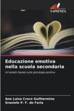 Educazione emotiva nella scuola secondaria af Ana Luisa Croce Guilhermino
