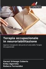 Terapia occupazionale in neuroriabilitazione af Garazi Urteaga Ceberio