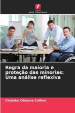 Regra da maioria e proteção das minorias: Uma análise reflexiva af Chijioke Obioma Collins