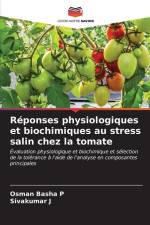 Réponses physiologiques et biochimiques au stress salin chez la tomate af Osman Basha P